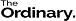 The Ordinary
